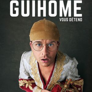 Guihome Vous Détend - Tournée