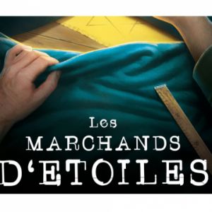 Les Marchands D'étoiles - Anthony Michineau