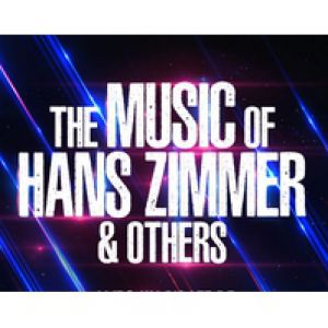 The Music Of Hans Zimmer & Others - A Celebration Of Film Music